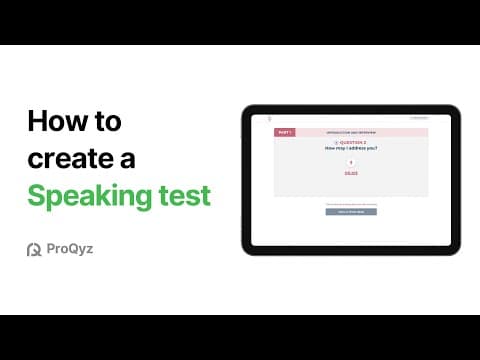 How to Create a Speaking test | ProQyz Tutorial